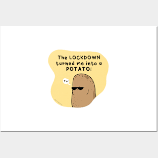 Lockdown Turned Me Into Potato Posters and Art